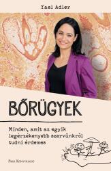 Bőrügyek - Minden, amit az egyik legérzékenyebb szervünkről tudni érdemes (ISBN: 9789633553923)