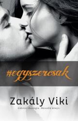 Egyszercsak - Gábriel-duológia - Második könyv (ISBN: 9789634333234)