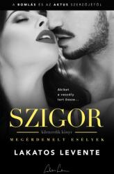 Megérdemelt esélyek - Szigor 9. (ISBN: 9786158060349)