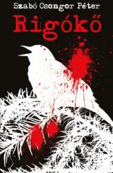 Rigókő (ISBN: 9786150014067)