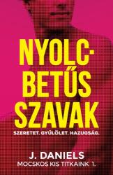 Nyolcbetűs szavak - Mocskos Kis Titkaink 1. (ISBN: 9789634334033)