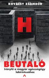 Beutaló - Iránytű a magyar egészségügy labirintusához (ISBN: 9789632938370)