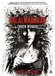 Halálmadarak - Miriam Black 2. (ISBN: 9789634700654)