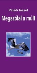 Megszólal a múlt (ISBN: 9786158114820)
