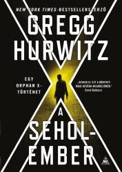 A Seholember - Orphan X 2. (ISBN: 9789634700685)