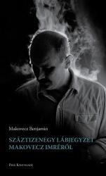 Száztizenegy lábjegyzet Makovecz Imréről (ISBN: 9789633556139)