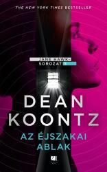 Az éjszakai ablak - Jane Hawk-sorozat 5. (ISBN: 9786156122117)