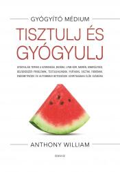 Tisztulj és gyógyulj (ISBN: 9789635070770)