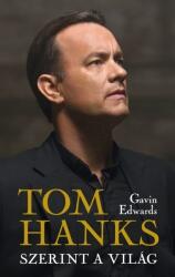 Tom Hanks szerint a világ (ISBN: 9789635442652)