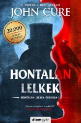 Hontalan lelkek - Hontalan lelkek-trilógia 1. (ISBN: 9789635700035)