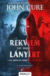 Rekviem egy hallott lányért - Hontalan lelkek 2 (ISBN: 9789635700059)