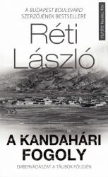 A kandahári fogoly - Embervadászat a tálibok földjén (ISBN: 9786155905230)