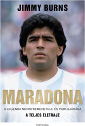 Maradona - A legenda mennybemenetele és pokoljárása (ISBN: 9786156058690)