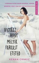 Vigyázz, hogy melyik farkast eteted (ISBN: 9789635800742)
