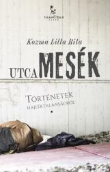 Utcamesék (ISBN: 9786155584633)