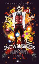Showbusiness, Hungary (ISBN: 9789635681143)