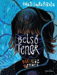 Belső tenger - Rozi igaz története (ISBN: 9786156058959)