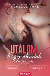 Utálom, hogy akarlak (ISBN: 9789635702206)