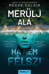 Merülj alá, ha nem félsz! (ISBN: 9789635701780)