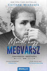 Mondd, hogy megvársz! (ISBN: 9789635701889)