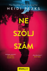 Ne szólj szám (ISBN: 9789635701988)