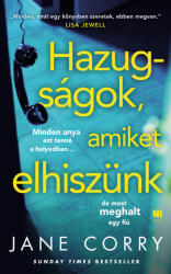 Hazugságok, amiket elhiszünk (ISBN: 9789635680962)