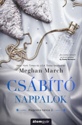 Csábító nappalok - Magnolia tánca (ISBN: 9789635702121)