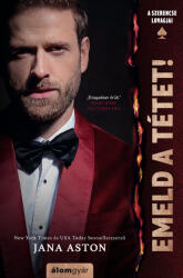 Emeld a tétet! - A szerencse lovagjai-sorozat (ISBN: 9789635702961)