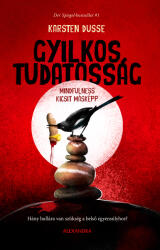 Gyilkos tudatosság (ISBN: 9789635822539)