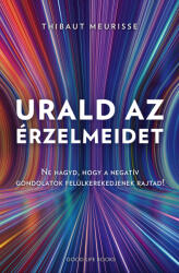 Urald az érzelmeidet (ISBN: 9786150148809)