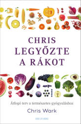 Chris legyőzte a rákot (ISBN: 9786156455109)