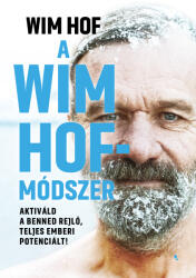 A Wim Hof- módszer (ISBN: 9789634756750)