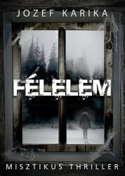 Félelem (ISBN: 9789636140779)
