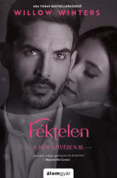 Féktelen - A bűn szívében-sorozat 3. (ISBN: 9789635703142)