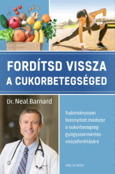 Fordítsd vissza a cukorbetegséged (ISBN: 9786156455468)
