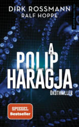 A polip haragja (ISBN: 9789635800810)