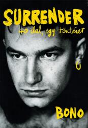 Surrender - 40 dal, egy történet (ISBN: 9789635722402)