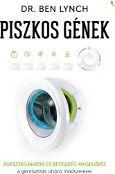 Piszkos gének (ISBN: 9789634757092)