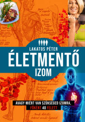 Életmentő izom (ISBN: 9789634757382)