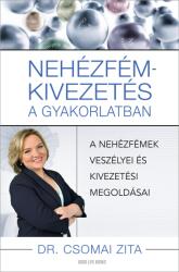 Nehézfém-kivezetés a gyakorlatban (ISBN: 9786156455949)