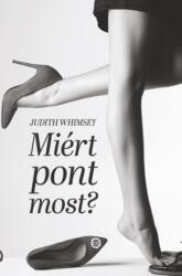 Miért pont most? (ISBN: 9789635744145)