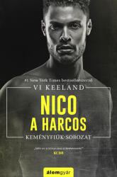 Nico, a harcos - Keményfiúk sorozat 1. (ISBN: 9789635706631)