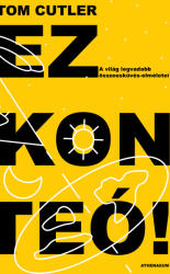 Ez konteó! - A világ legvadabb összeesküvés-elméletei (ISBN: 9789635433629)