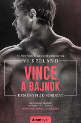 Vince, a bajnok - Keményfiúk sorozat 2. (ISBN: 9789635706655)