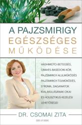 A pajzsmirigy egészséges működése (ISBN: 9789636300098)