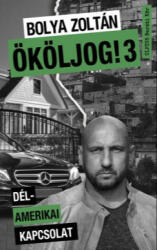 Ököljog 3. (ISBN: 9789635802739)