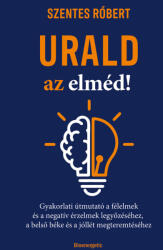 Urald az elméd (ISBN: 9789632916491)
