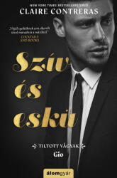 Szív és eskü - Tiltott vágyak 2. (ISBN: 9789635707553)