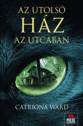 Az utolsó ház az utcában (ISBN: 9789634997627)