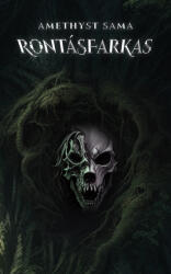 Rontásfarkas (ISBN: 9786156681164)